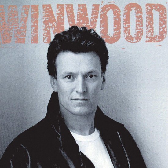 Steve Winwood - Roll with it (1988)