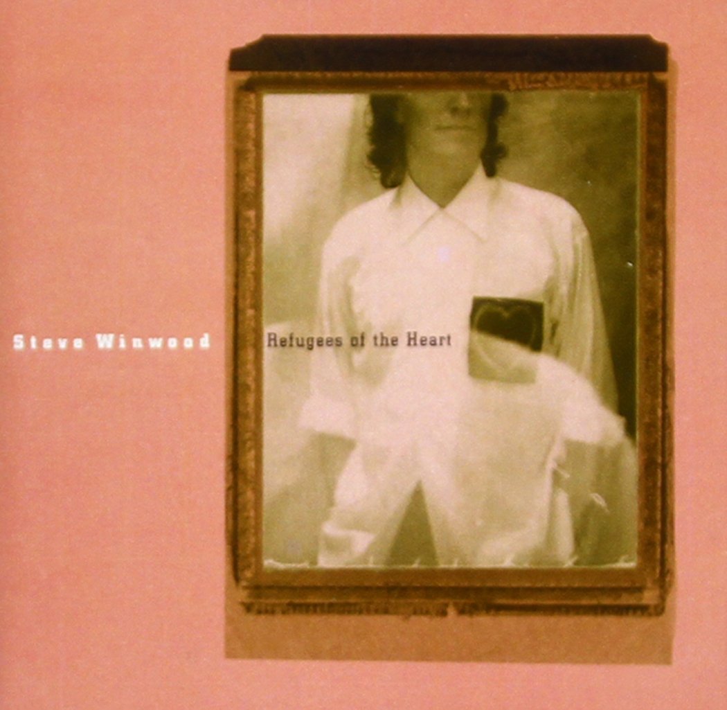 Steve Winwood - Refuges of the heart (1990)