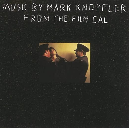 Mark Knopfler - Cal (1984)