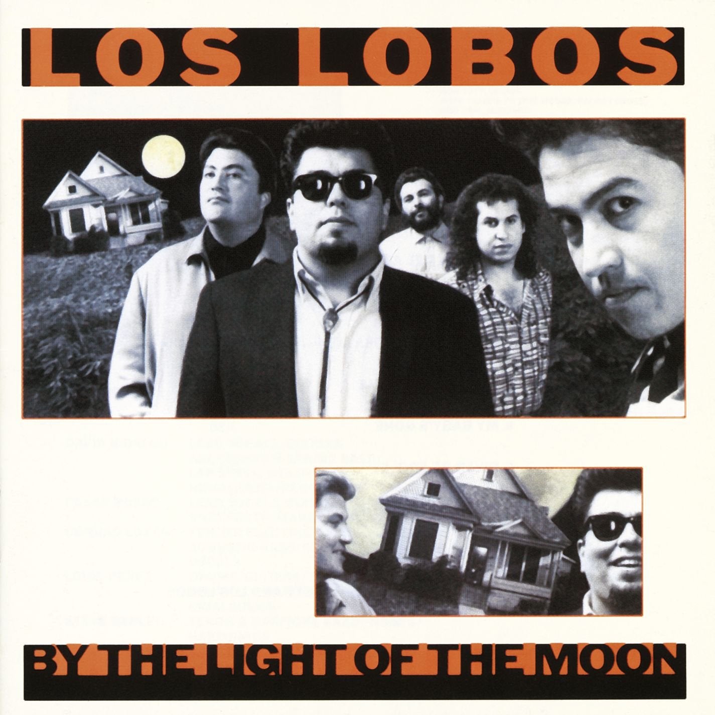 Lobos, Los - By the light of the moon (1987)