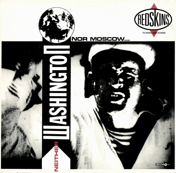 Redskins - Neither Washington nor Moscow... (1986)
