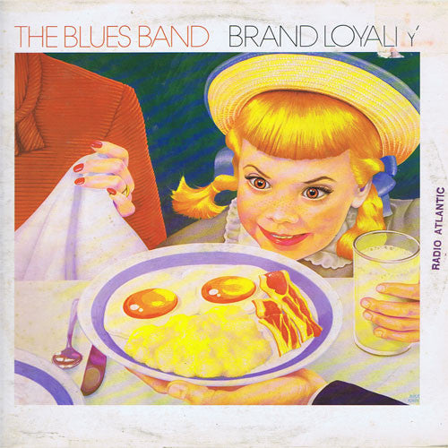 Blues band, The - Brand loyalty(1982)