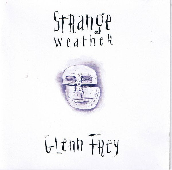 Glenn Frey - Strange weather (1992)