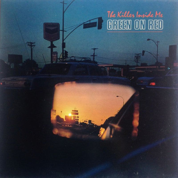 Green on red - The killer inside me (1987)