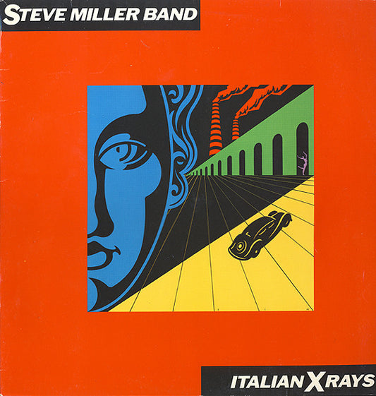 Steve Miller Band - Italian Xrays (1984)