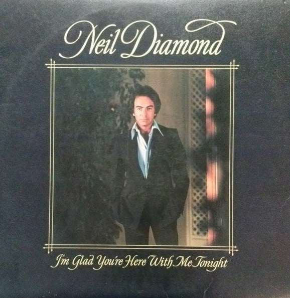 Neil Diamond - I´m glad you´re here with me tonight (1978)