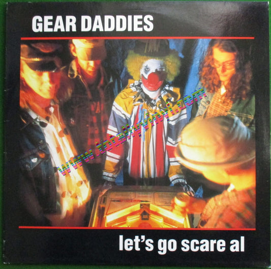 Gear daddies - Let´s go scare al (1988)