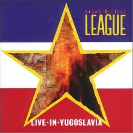 Anti-nowhere league, The - Live in Yugoslavia