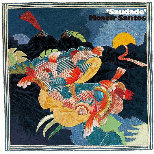 Moacir Santos - Saudade(1974)