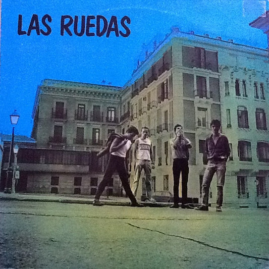 Ruedas, Las - Las Ruedas (1986)