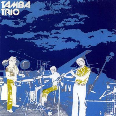 Tamba Trío - Tamba Trío (1975)