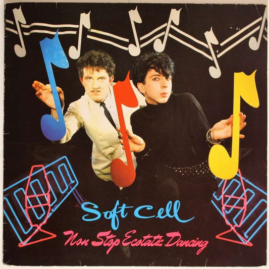 Soft cell - Non stop ecstatic dancing (1982)