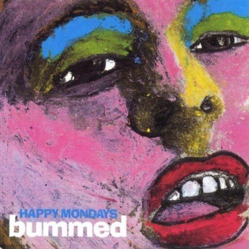 Happy Mondays – Bummed(1988)