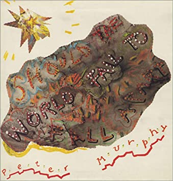 Peter Murphy - Should the world fall to fall apart (1986)