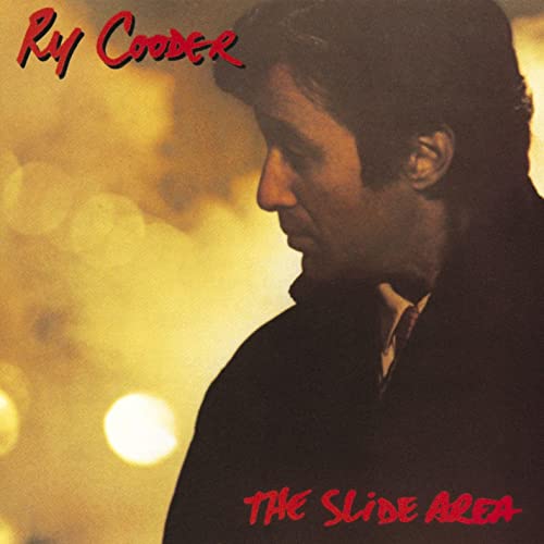 Ry Cooder – The slide area(1982)