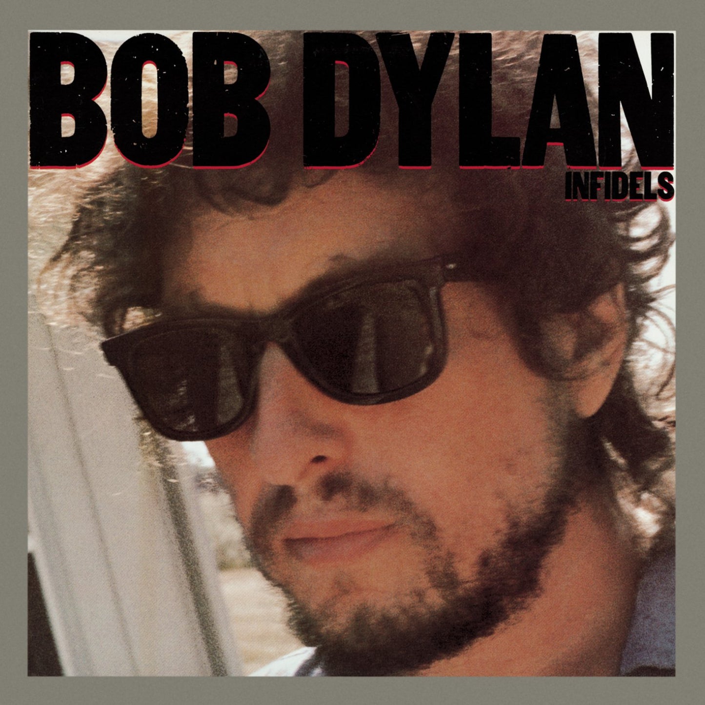 Bob Dylan – Infidels   (1983)