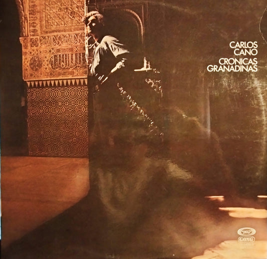 Carlos Cano - Crónicas granadinas (1978)