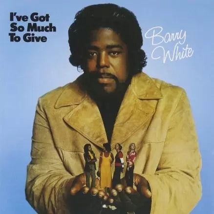 Barry White - I'v got so much to give (1974)