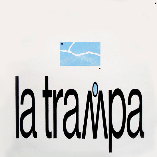 Trampa, La - La Trampa (1989)