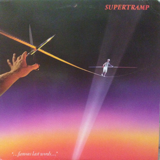 Supertramp - "...famous last words..." (1982)