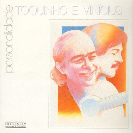 Toquinho e Vinicius - Personalidade  (1987)