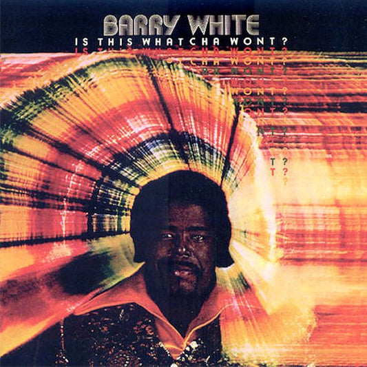 Barry White - Is this watcha wont? (1976)