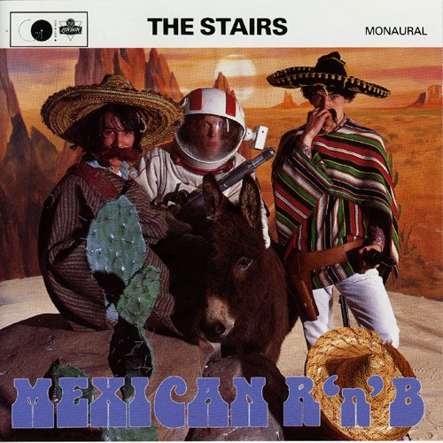 Stairs, The - Mexican R&B(1992)
