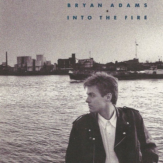 Bryan Adams - Into the fire (1987)
