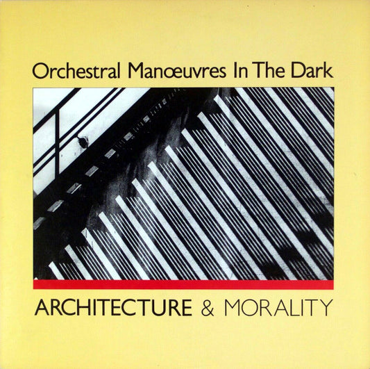 Orchestral Maneouvres in theDark – Architecture & morality(1981)