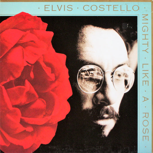 Elvis Costello - Mighty like a rose (1991)