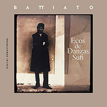 Franco Battiato - Ecos de danzas Sufi (1985)