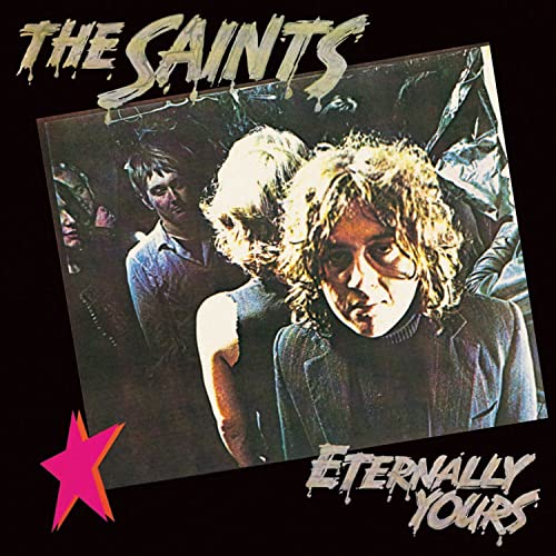 Saints,The - Eternally Yours (1979)