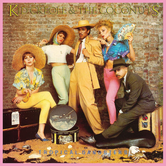 Kid Creole & The Coconuts - Tropical Gangsters  (1982)
