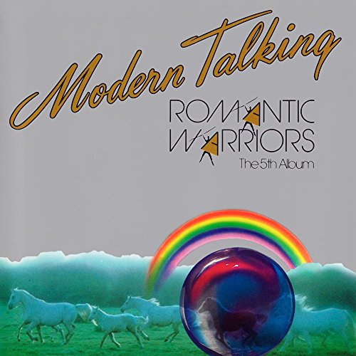 Modern Talking - Romantic Warriors (1987)