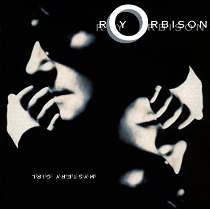 Roy Orbison - Mystery Girl (1989)