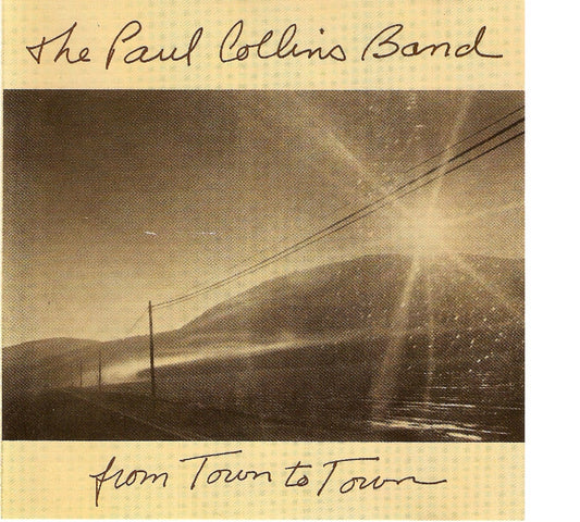 Paul Collins Band, The - From town to town(1993)
